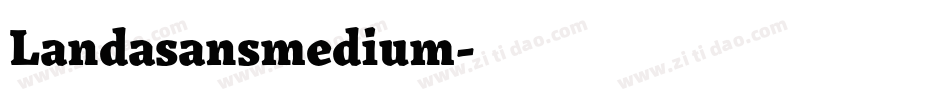 Landasansmedium字体转换