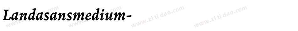 Landasansmedium字体转换