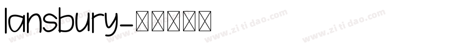 lansbury字体转换