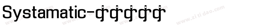Systamatic字体转换