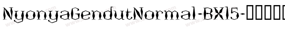 NyonyaGendutNormal-BXl5字体转换