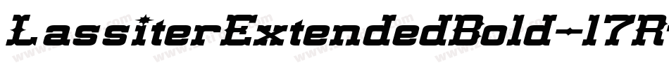 LassiterExtendedBold-l7Rw字体转换