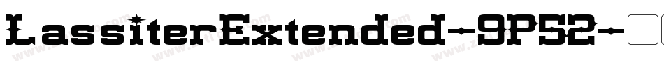 LassiterExtended-9P52字体转换