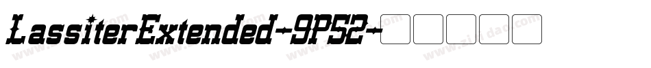 LassiterExtended-9P52字体转换