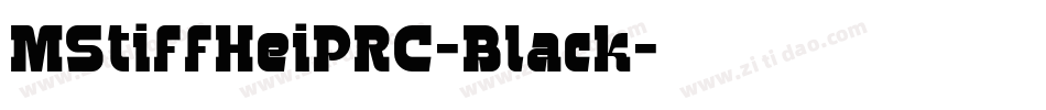 MStiffHeiPRC-Black字体转换