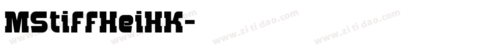 MStiffHeiHK字体转换