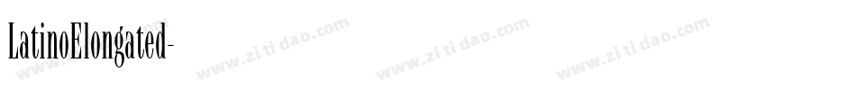 LatinoElongated字体转换