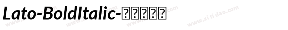 Lato-BoldItalic字体转换
