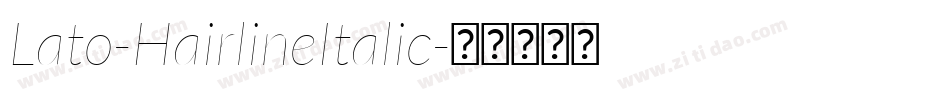 Lato-HairlineItalic字体转换