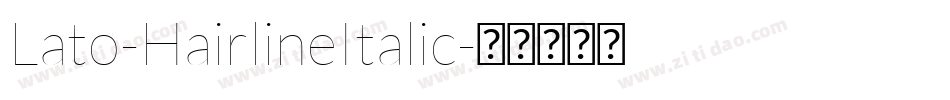 Lato-HairlineItalic字体转换