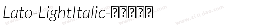 Lato-LightItalic字体转换