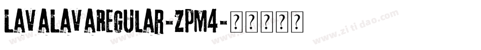 LavaLavaRegular-zpM4字体转换