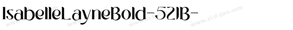 IsabelleLayneBold-52JB字体转换