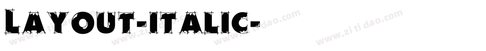 Layout-Italic字体转换