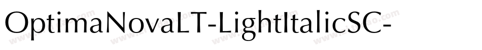 OptimaNovaLT-LightItalicSC字体转换