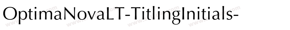 OptimaNovaLT-TitlingInitials字体转换
