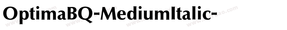 OptimaBQ-MediumItalic字体转换