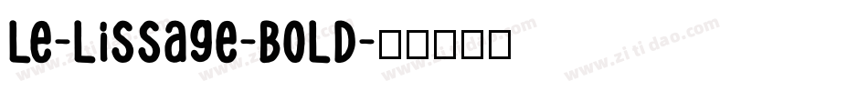 Le-Lissage-Bold字体转换