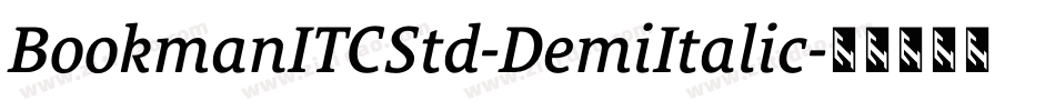 BookmanITCStd-DemiItalic字体转换
