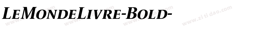 LeMondeLivre-Bold字体转换