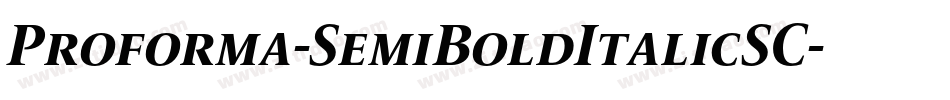Proforma-SemiBoldItalicSC字体转换