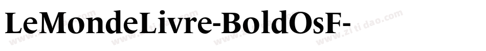 LeMondeLivre-BoldOsF字体转换