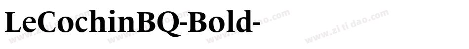 LeCochinBQ-Bold字体转换