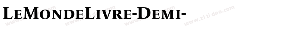 LeMondeLivre-Demi字体转换