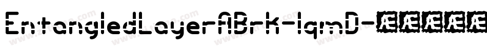EntangledLayerABrk-lqmD字体转换