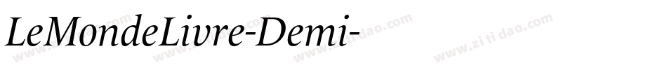 LeMondeLivre-Demi字体转换
