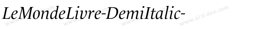 LeMondeLivre-DemiItalic字体转换