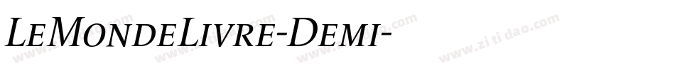 LeMondeLivre-Demi字体转换