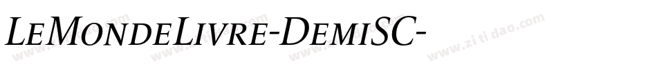 LeMondeLivre-DemiSC字体转换