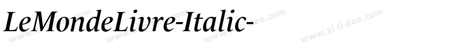 LeMondeLivre-Italic字体转换