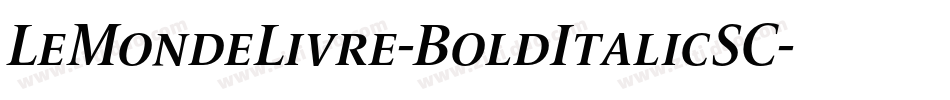 LeMondeLivre-BoldItalicSC字体转换