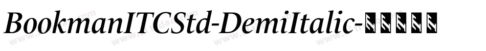 BookmanITCStd-DemiItalic字体转换