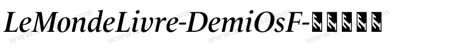 LeMondeLivre-DemiOsF字体转换