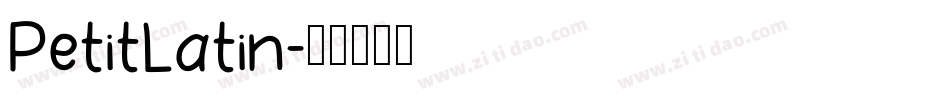 PetitLatin字体转换
