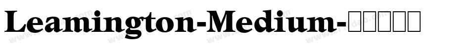 Leamington-Medium字体转换