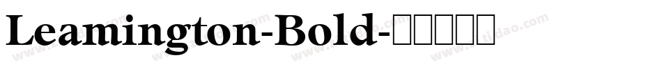 Leamington-Bold字体转换