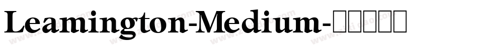Leamington-Medium字体转换