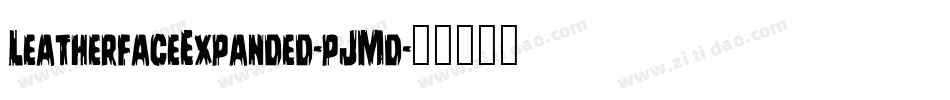 LeatherfaceExpanded-pJMd字体转换