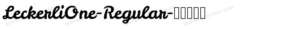 LeckerliOne-Regular字体转换