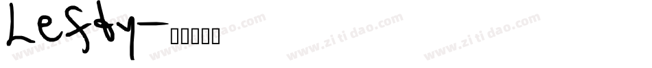 Lefty字体转换