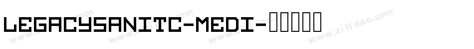 LegacySanITC-Medi字体转换