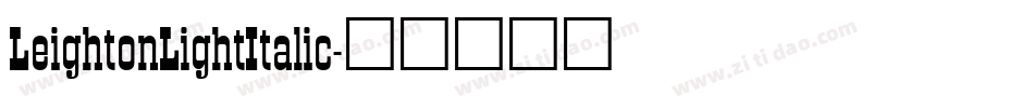LeightonLightItalic字体转换