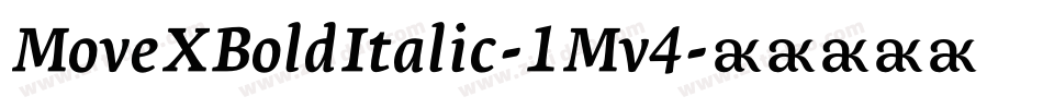 MoveXBoldItalic-1Mv4字体转换