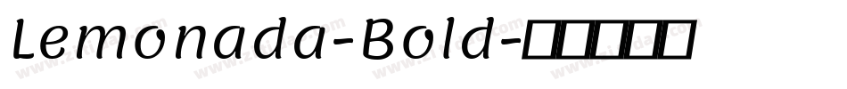 Lemonada-Bold字体转换
