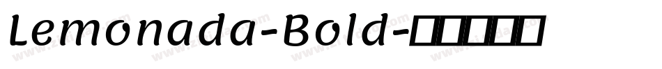 Lemonada-Bold字体转换