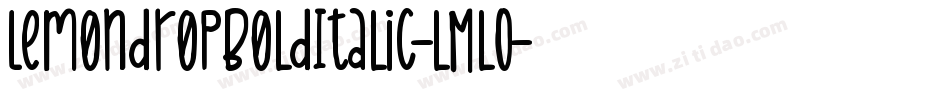 LemondropBoldItalic-lMl0字体转换